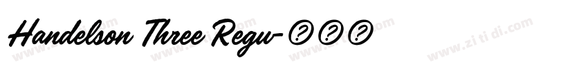 Handelson Three Regu字体转换